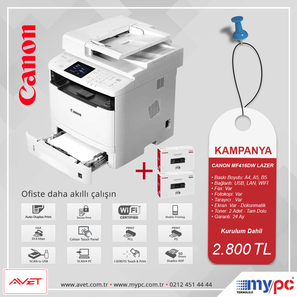 Canon MF416DW Kampanya Canon MF416DW Kampanya
