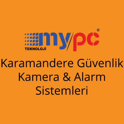 Karamandere Güvenlik Kamera & Alarm Sistemleri