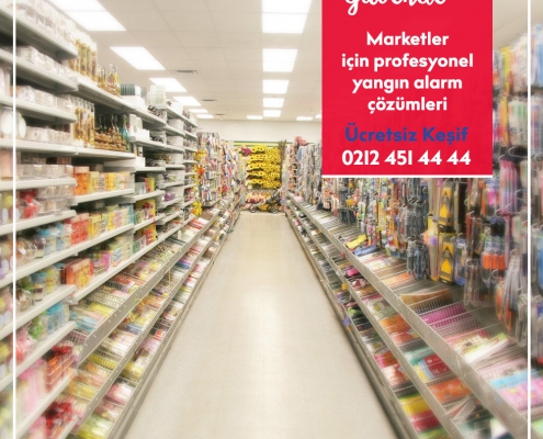 Market yangın alarm sistemleri nasıl olmalıdır?